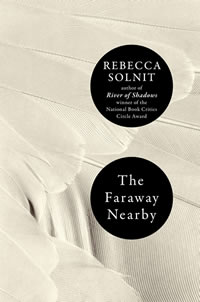 Rebecca Solnit The Faraway Nearby book cover