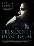 Joshua Dubois The President's Devotional